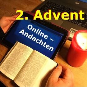 Online-Andachten 2. Advent